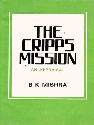 cover image of The Cripps Mission a Reappraisal